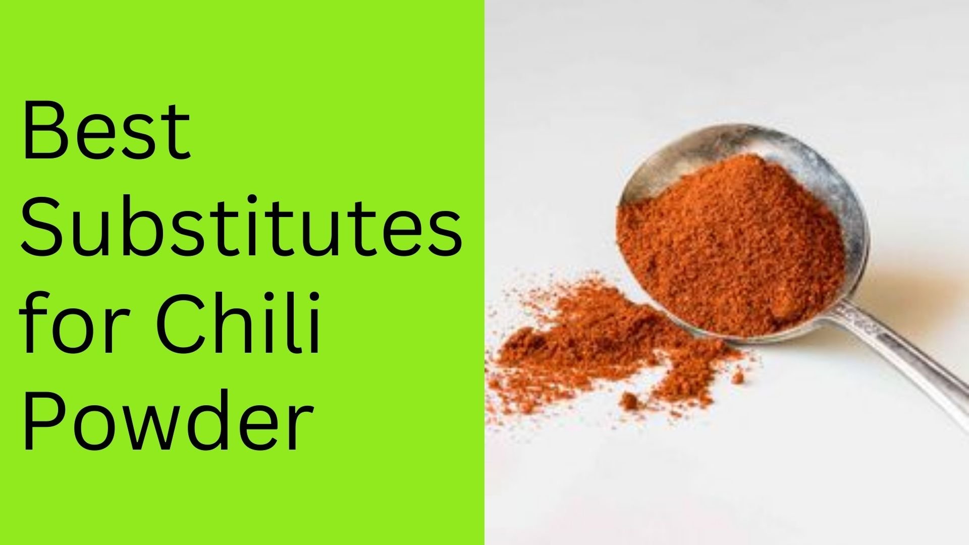 Best Substitutes for Chili Powder