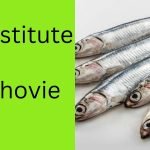 Substitute for Anchovie