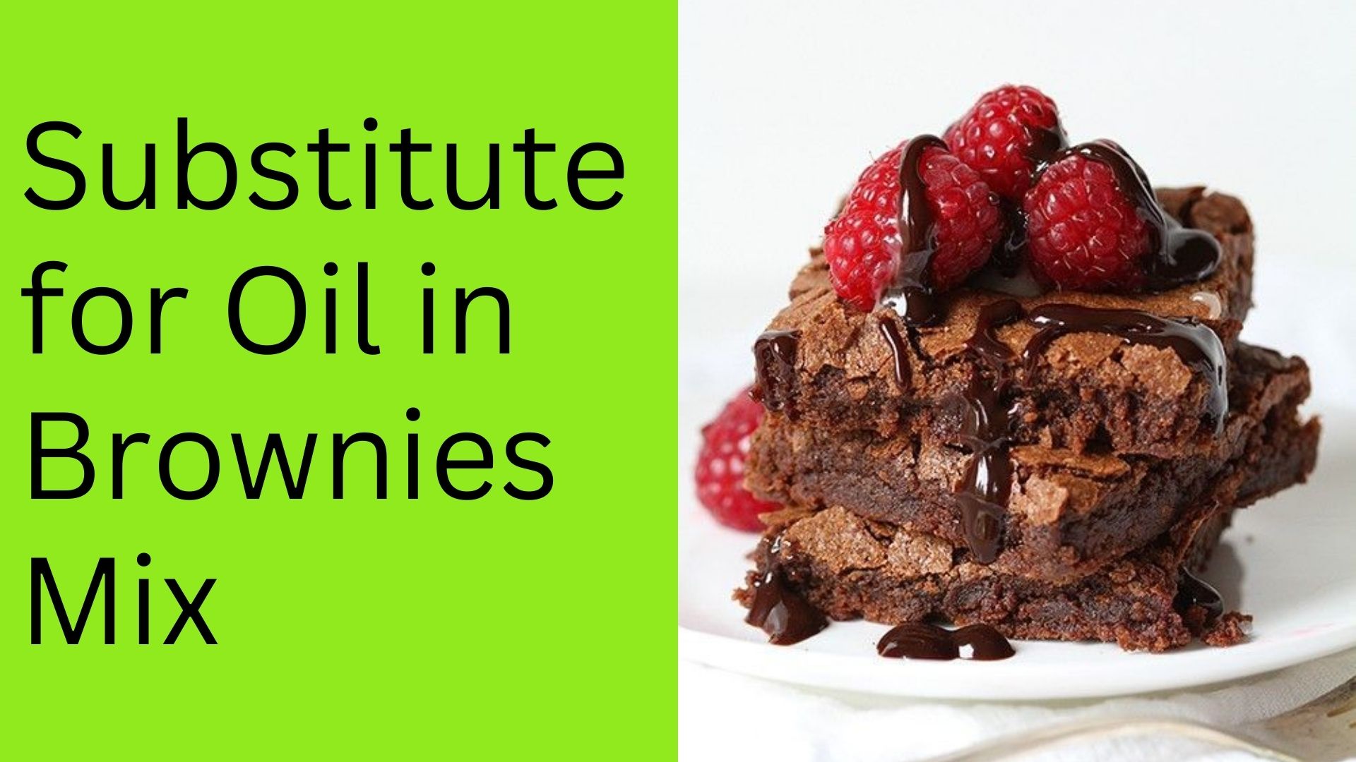Substitute for Oil in Brownies Mix