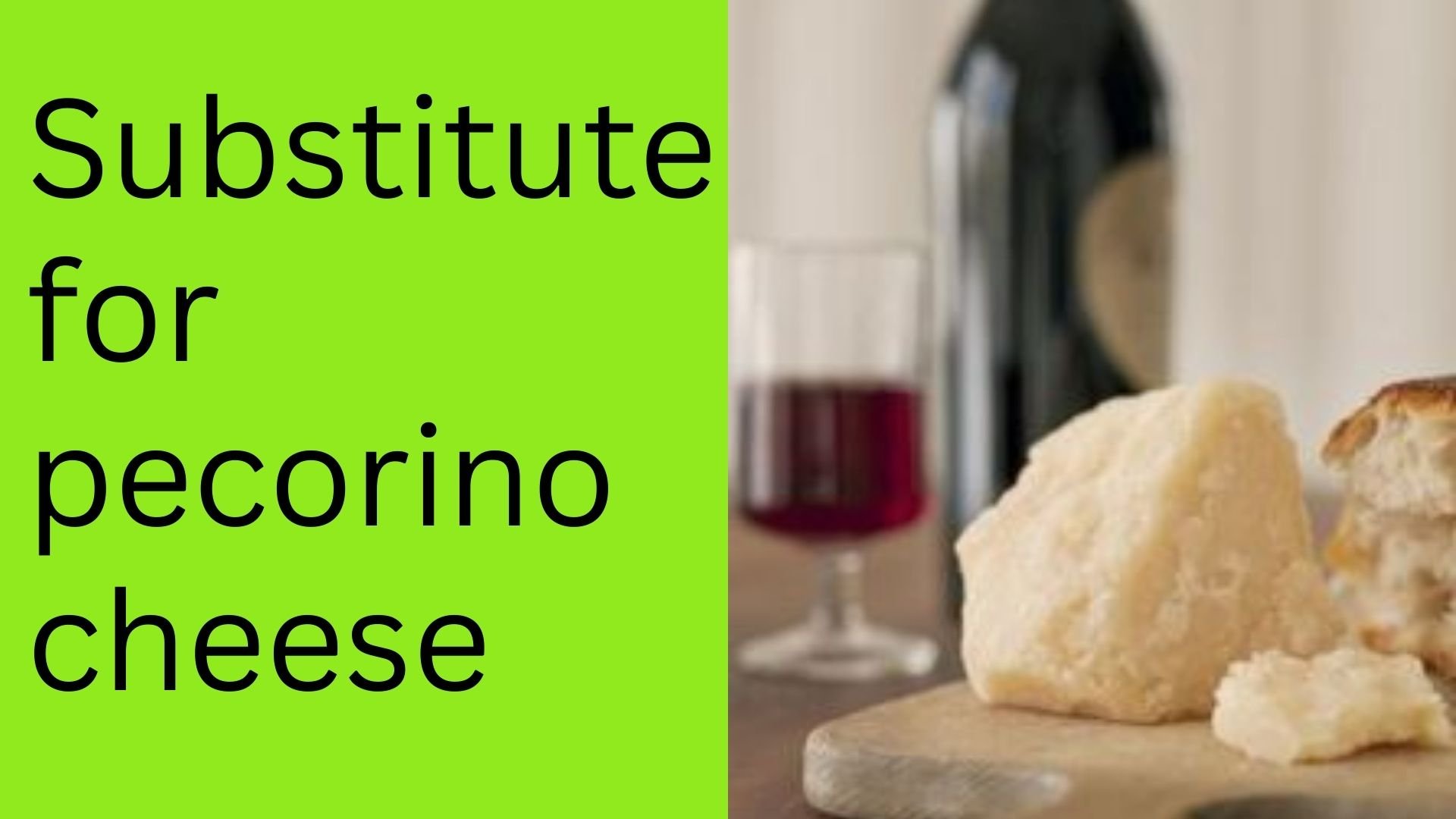 Substitute for pecorino cheese