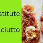 Substitute for prosciutto