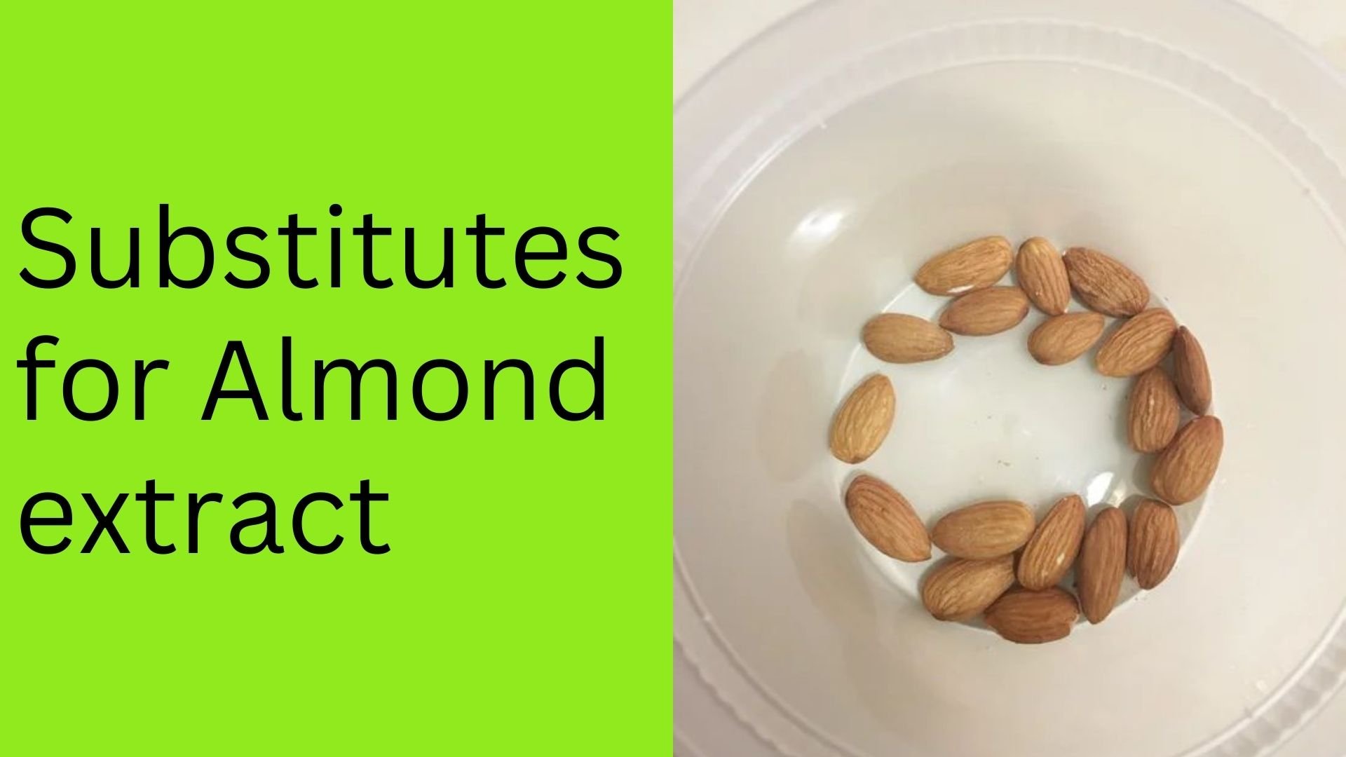 Substitutes for Almond extract