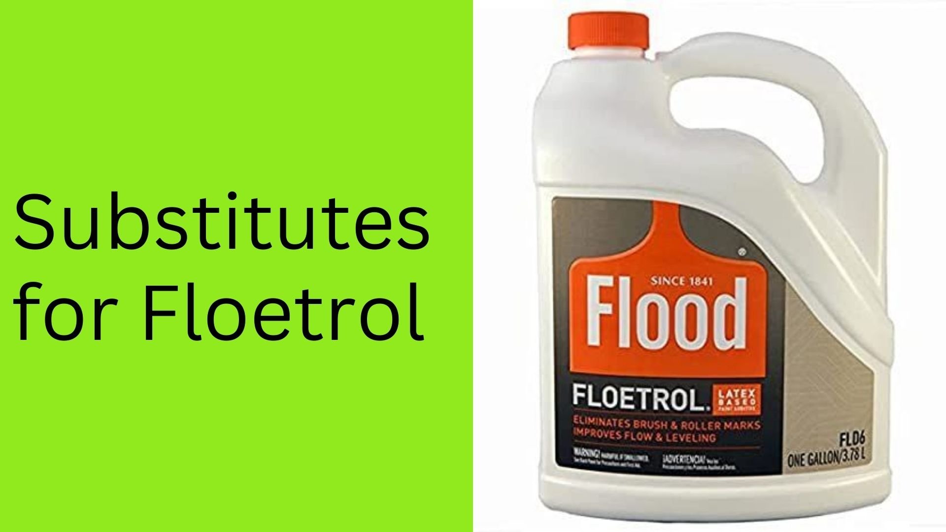 Substitutes for Floetrol
