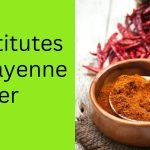 Substitutes for cayenne pepper